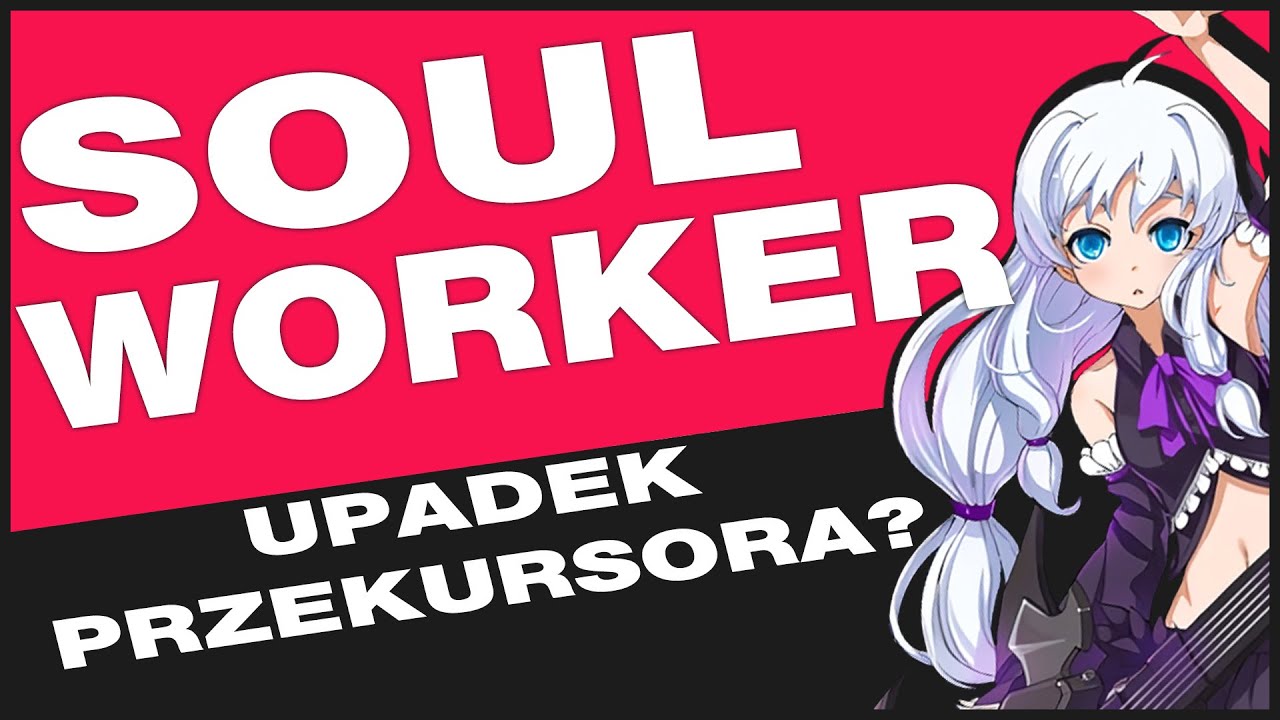 PREKURSOR GENSHIN IMPACT? - SOULWORKER