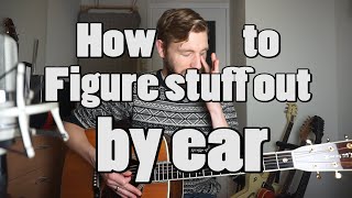 Tip Of The Week How To Figure Stuff Out By Ear Tips & Tricks
