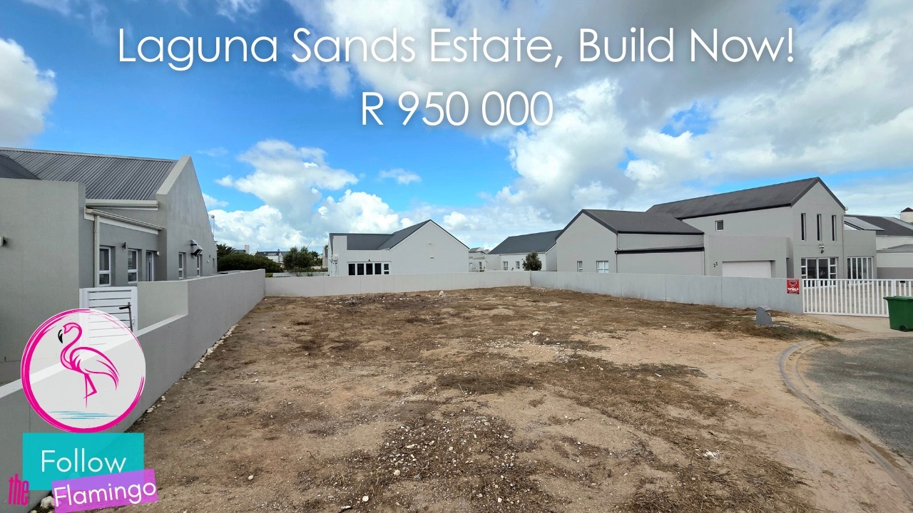 Laguna Sands Estate, Build Now!