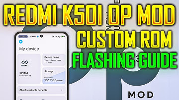 REDMI K50I OP MOD FLASHING GUIDE | REDMI K50I CUSTOM ROM