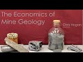 Chris Hogan Mine Economics