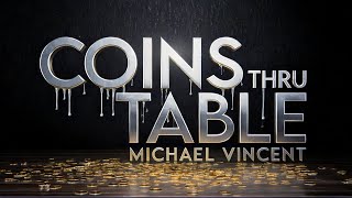 Thumbnail for Unlimited Sneak Peek ft Coins Through Table by Michael Vincent
