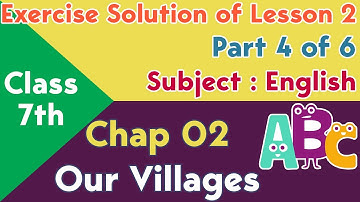 Class 7th English Exercise Solution Lesson 2 - Part 4 of 6 - Our Villages - Punjab Text Book Teacher