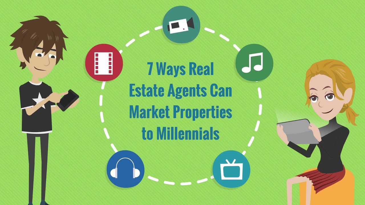 7 Ways Real Estate Agents Can Market Properties to Millennials YouTube