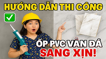 Cách thi công tấm ốp PVC vân đá ốp tường phòng khách | Hướng dẫn chi tiết  từng bước từ A - Z.