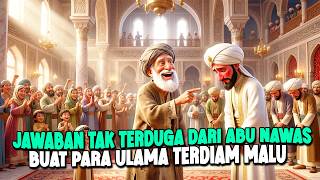 ABU BUAT SEMUA ORANG TERDIAM DENGAN JAWABAN YANG TAK TERDUGA - CERITA JENAKA PENGANTAR TIDUR