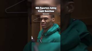 NBA Reporters Asking Stupid Questions