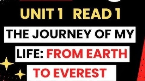 Std-11 unit -1 Read -1  The journey of my life:from earth to everest full explains Gujarati medium 