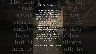 Psalm 34:17-20 The righteous cry out, and the Lord hears them. #god #jesus #bible #prayer #christian