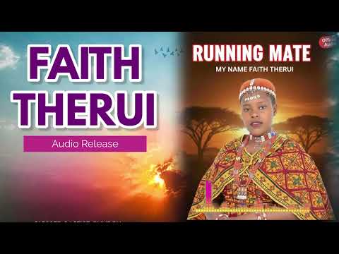 Running Mate By Faith Therui Kalenjin Song 
