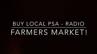 FarmersMarketPSA - Marketing Project Radio Ad