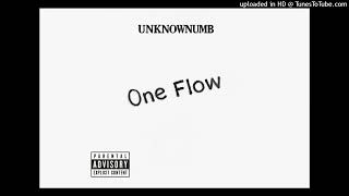 UNKNOWNUMB - One Flow