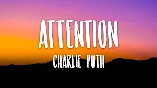 Charlie Puth - Attention (Lyrics)