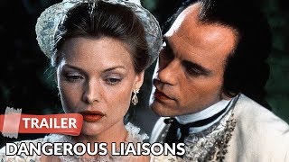 Dangerous Liaisons 1988 Trailer John Malkovich Michelle Pfeiffer