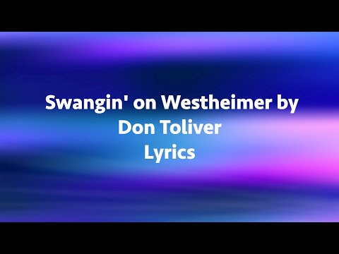 Swangin' on Westheimer by Don Toliver lyrics
