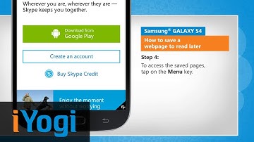 Save a webpage to read later in Samsung® GALAXY S4