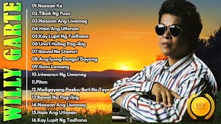 WILL GARTE Songs Nonstop 2024 - Filipino Music - Nasaan Ka, Tibok Ng Puso,...#filipinosinger