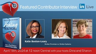 Dina Readinger interviews Katie Boston Leary - Healing Healthcare