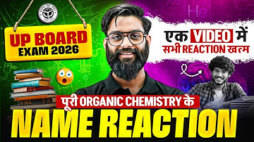 Class 12 Chemistry Name Reaction | Complete Organic Chemistry का Name Reaction | UP Board Exam 2026