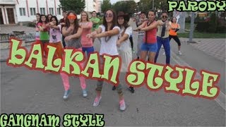 PSY - GANGNAM STYLE PARODY - BALKAN  STYLE by m&k007
