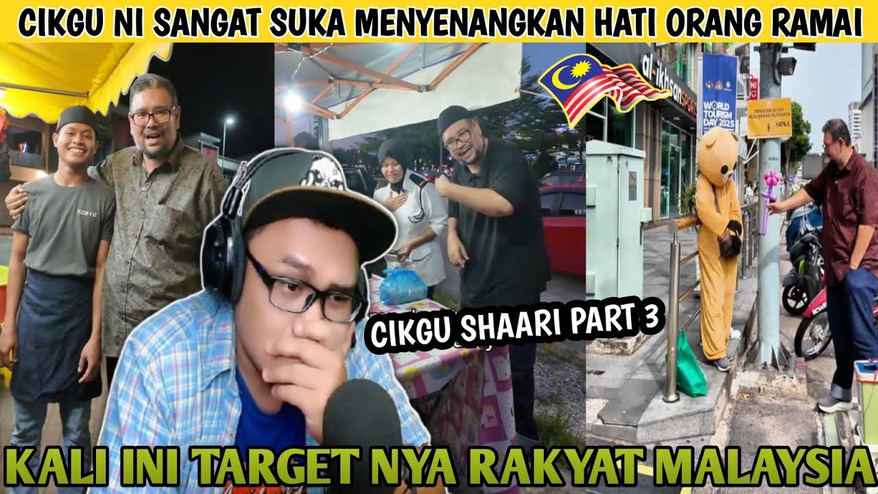 SEDIH + TERHARU😭 SEBAIK² MANUSIA ADALAH BERMANFAAT BUAT YANG LAIN = CIKGU SHAARI | Wak Lonjong