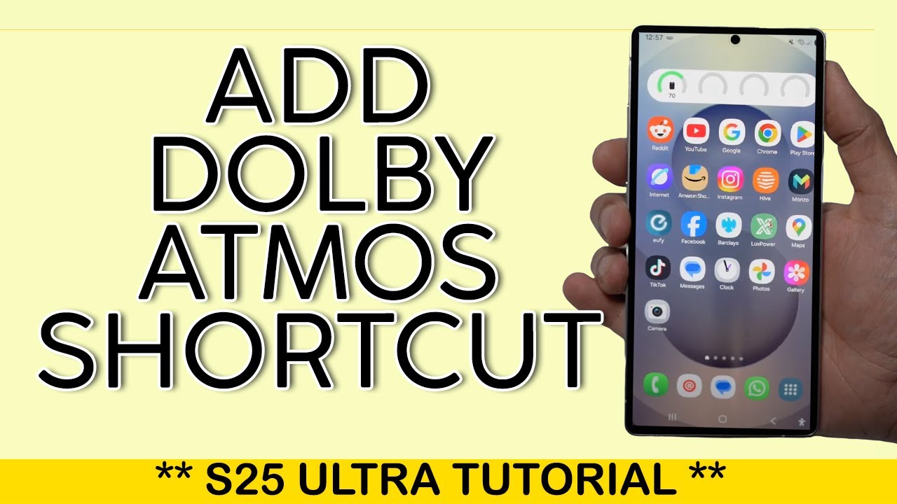 How to Add Dolby Atmos Shortcut to S25 Ultra Lockscreen 2025 - YouTube