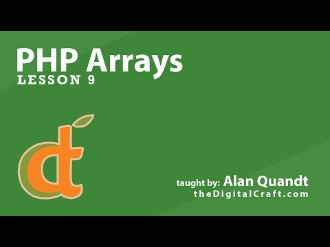 PHP Arrays - Lesson 9 - Project: Part 2 of 4