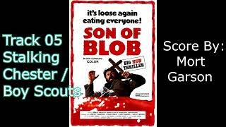 Son of the Blob Soundtrack - 05 Stalking Chester / Boy Scouts