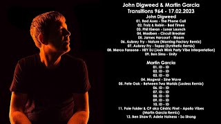 JOHN DIGWEED (UK) &amp; MARTIN GARCIA (Argentina) @ Transitions 964 17.02.2023
