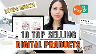 10 Digital Products To Sell On Etsy To Make $2000/month (In ChatGPT’s Opinion) 🤫