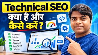 What is Technical SEO & How to do it | Complete Technical SEO Guide for Beginners | SarojTech Guide