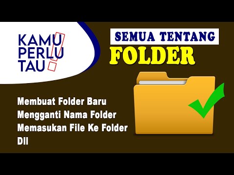 Video: Cara Memberi Kebenaran Ke Folder