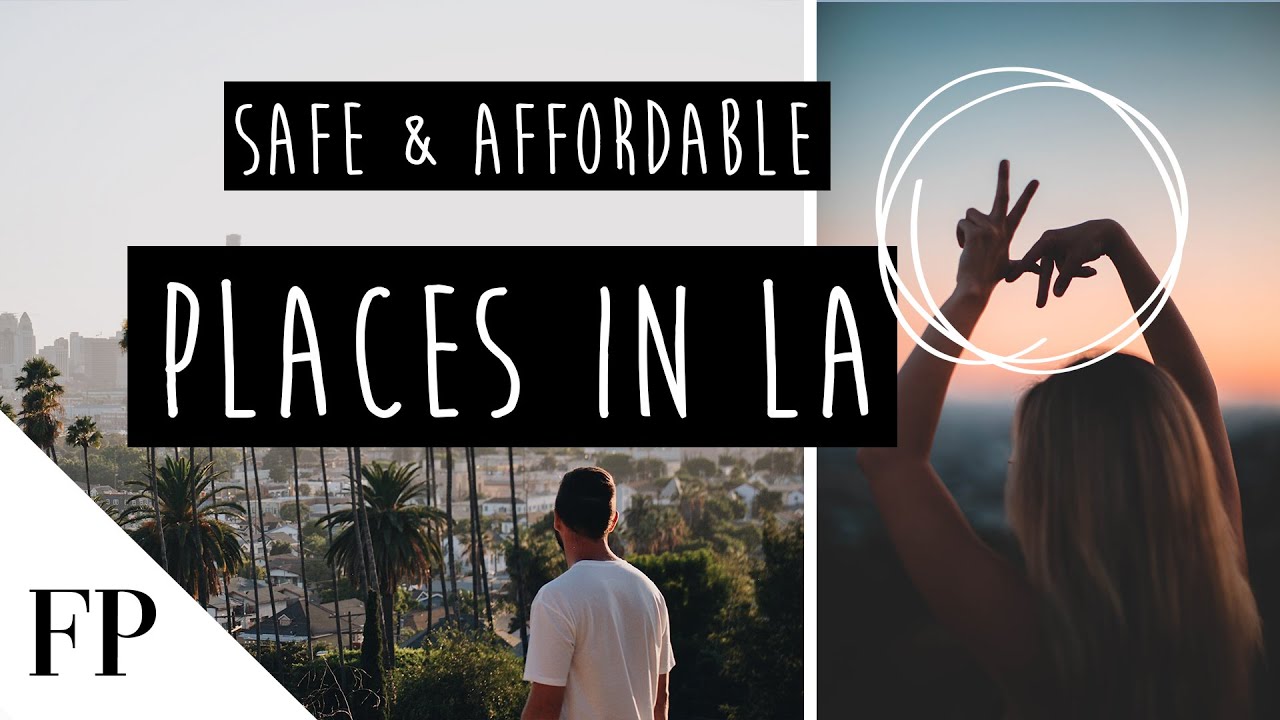 Safe and Affordable Neighborhoods to MOVE to in LA - YouTube