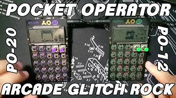 Arcade Glitch Rock | Pocket Operator PO-12 & PO-20