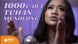 1000 Cara Tuhan Menolong - Emmiya |Official Music Video Impact Music| - Lagu Rohani