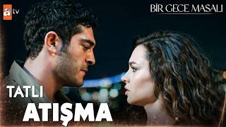 Heyecanlı mısın sen?  - Bir Gece Masalı 4. Bölüm