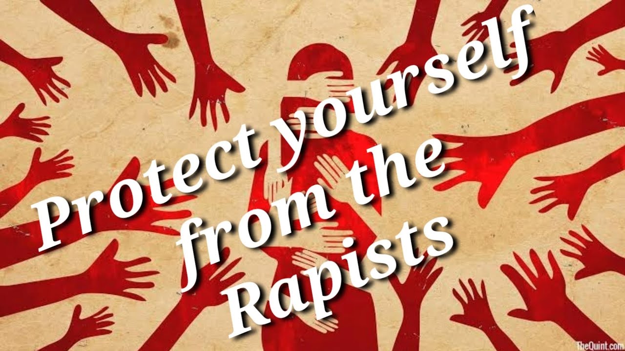 Protect yourself from Rapists #stoprape - YouTube