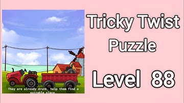 Tricky Twist Puzzle level 88 Walkthrough Solution