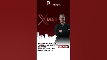Elon Musk Hints at ‘Xmail’: A Bold Step Toward Revolutionizing Email Services