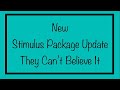 New Stimulus Package Update & They Can’t Believe It…