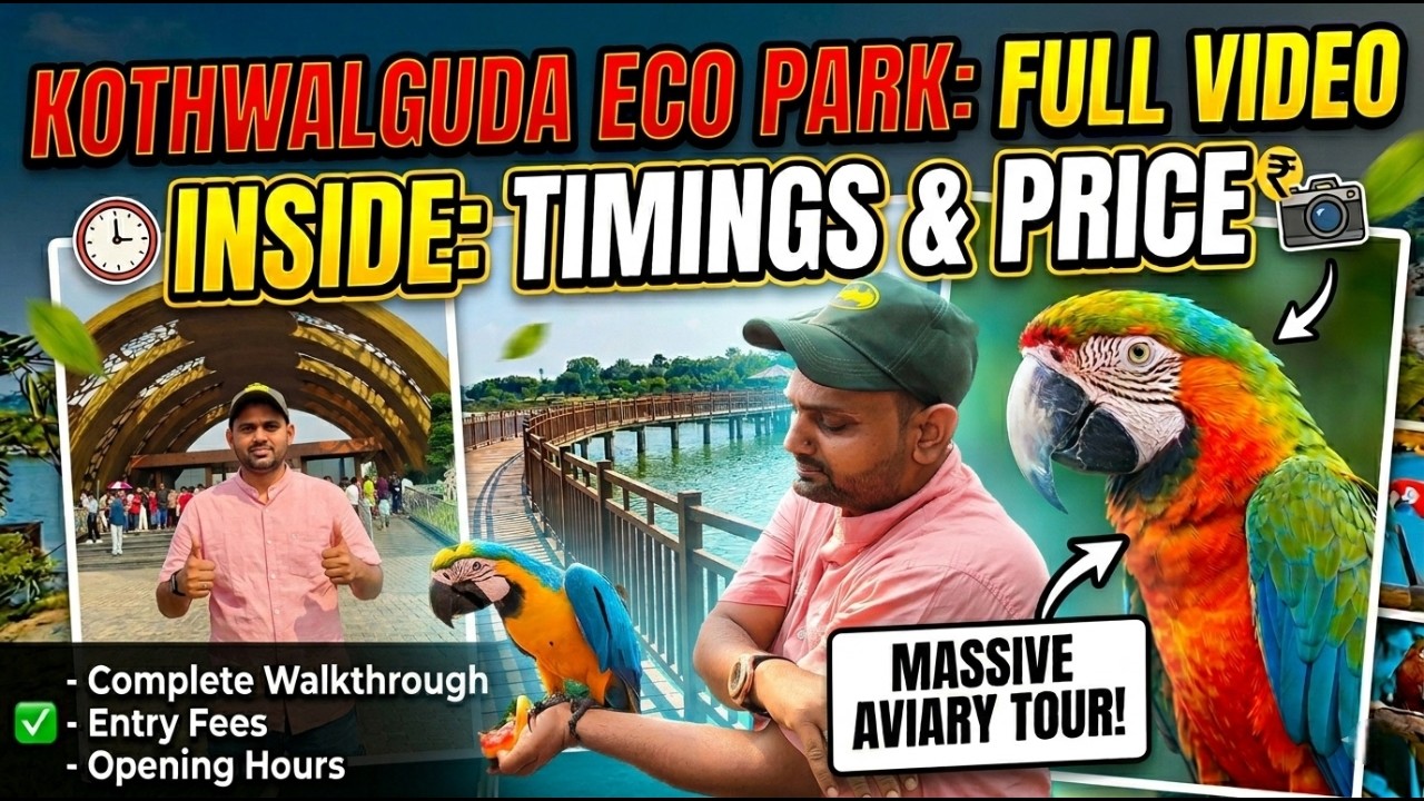 Kothwalguda Eco Park Hyderabad | Deccan Aviary Tour, Timings & Ticket