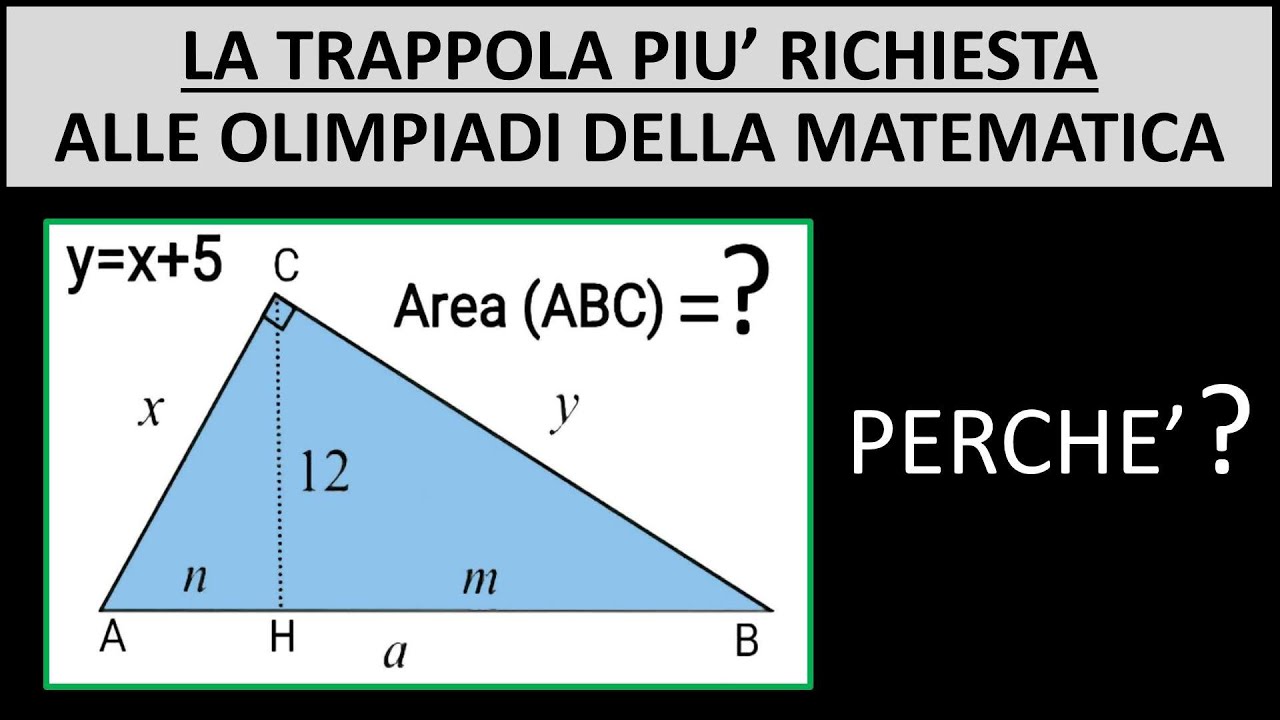 La trappola più richiesta alle Olimpiadi della matematica: il triangolo rettangolo sovrabbondante