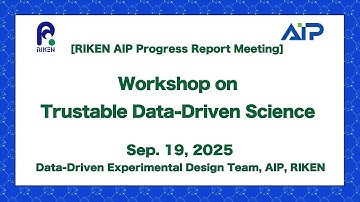 Workshop on Trustable Data-Driven Science-20250919