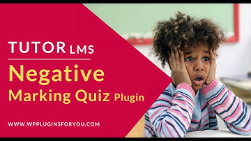 Tutor LMS Negative Marking Plugin