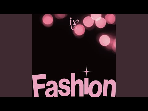 IVE — Fashion