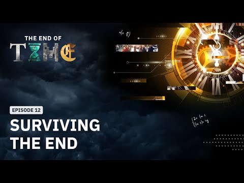 Surviving the End