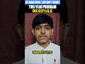Two Year Program | 99.93%ile 🔥| JEE Main 2026