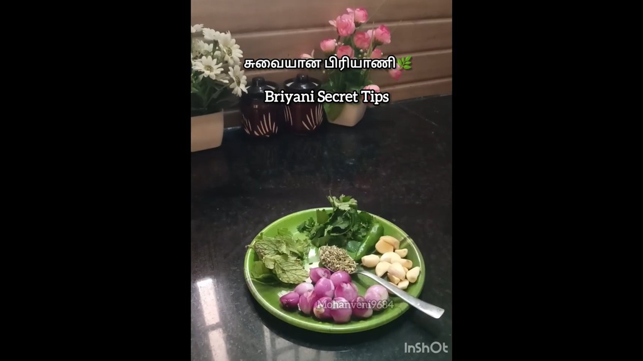 Minivlog♥️briyani screct Tips//சுவையான பிரியாணி டிப்ஸ் 🌿