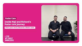 Inside Naji and Richard's foster care journey