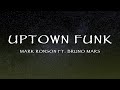 Mark Ronson Ft. Bruno Mars - Uptown Funk (Lyrics)
